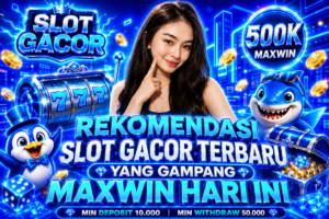 Rekomendasi Slot Gacor
